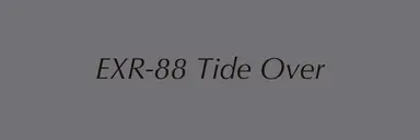EXR-88 Tide Over