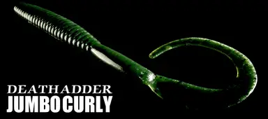 DEATHADDER JUMBO CURLY 7inch